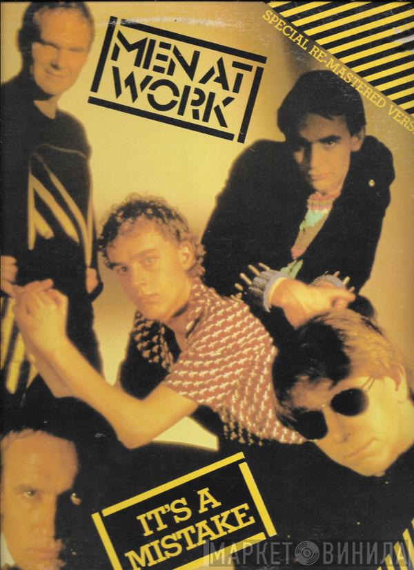  Men At Work  - It's A Mistake
