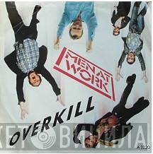 Men At Work - Overkill