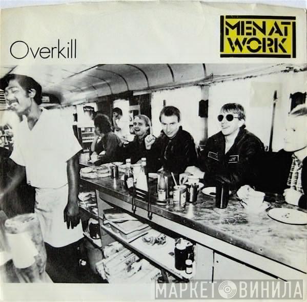  Men At Work  - Overkill