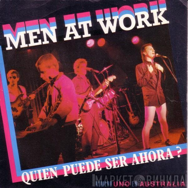  Men At Work  - Quién Puede Ser Ahora?