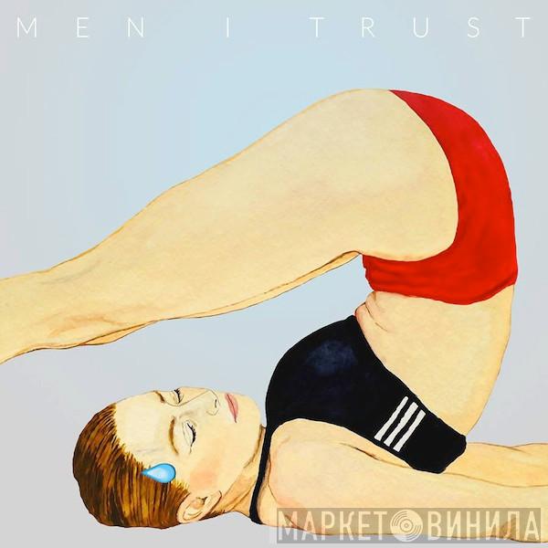  Men I Trust  - Headroom