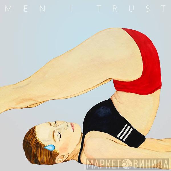  Men I Trust  - Headroom