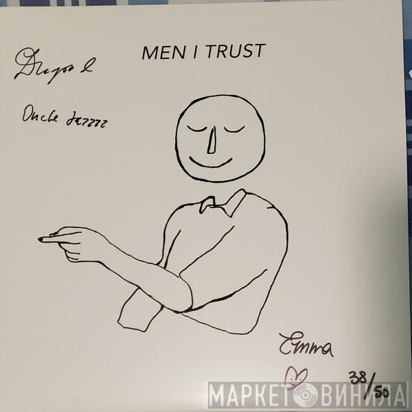  Men I Trust  - Men I Trust