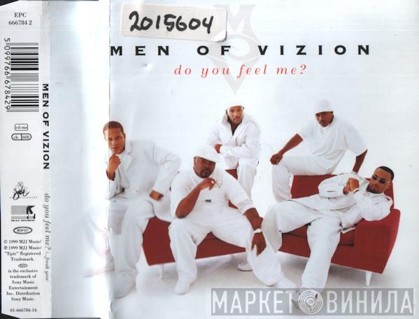  Men Of Vizion  - Do You Feel Me?