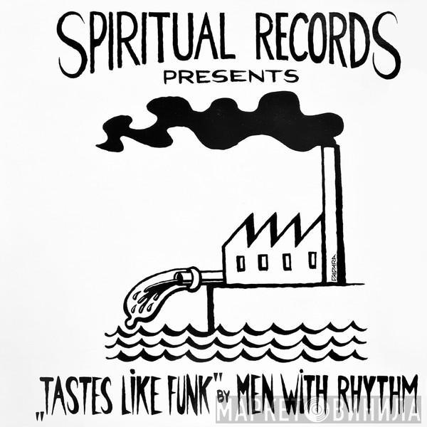 Men With Rhythm - Tastes Like Funk