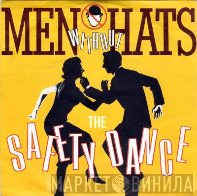  Men Without Hats  - The Safety Dance