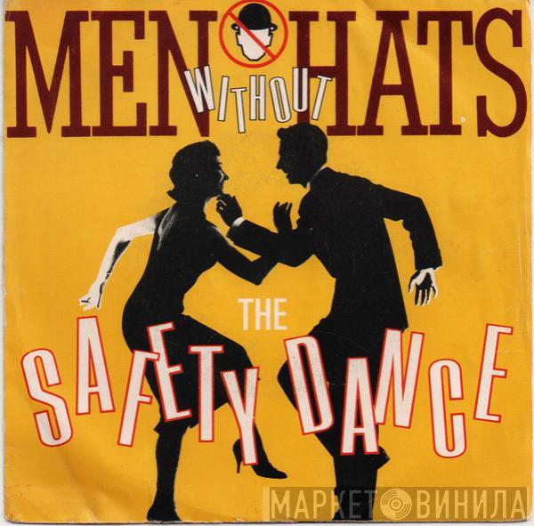  Men Without Hats  - The Safety Dance