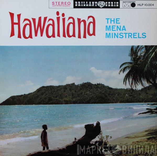 Mena Moeria Minstrels - Hawaiiana