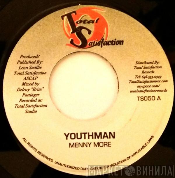 Menny More, Dainjamentalz, Gounzman - Youthman / Life