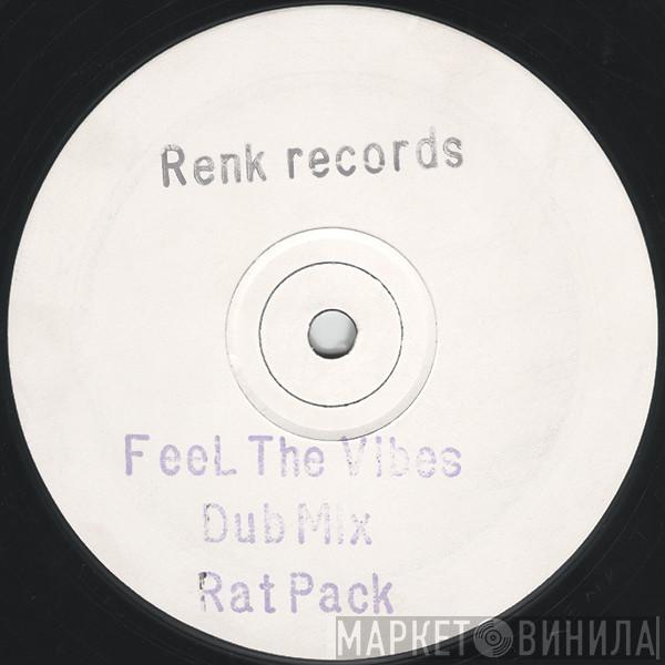 Mental & Dangerous - Feel The Vibes