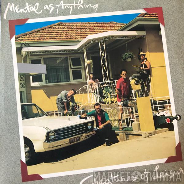  Mental As Anything  - Creatures Of Leisure