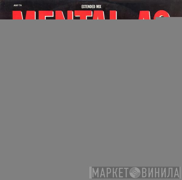 Mental As Anything - He's Just No Good For You