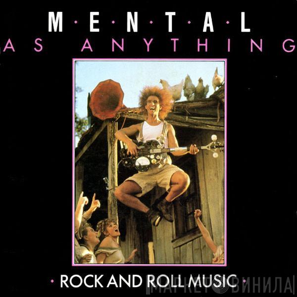  Mental As Anything  - Rock And Roll Music