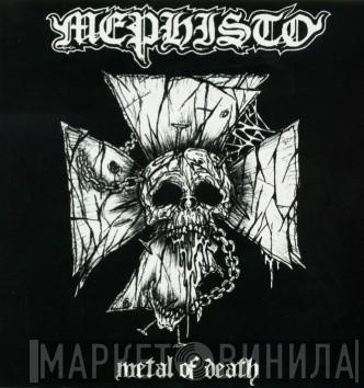 Mephisto  - Metal Of Death