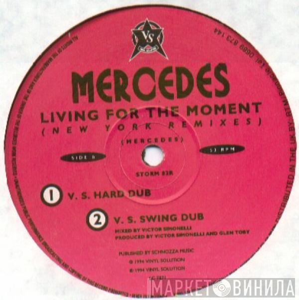  Mercedes  - Living For The Moment (New York Remixes)