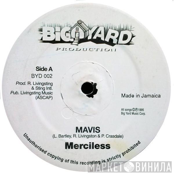 Merciless, Daddy Sylva - Mavis / Caution