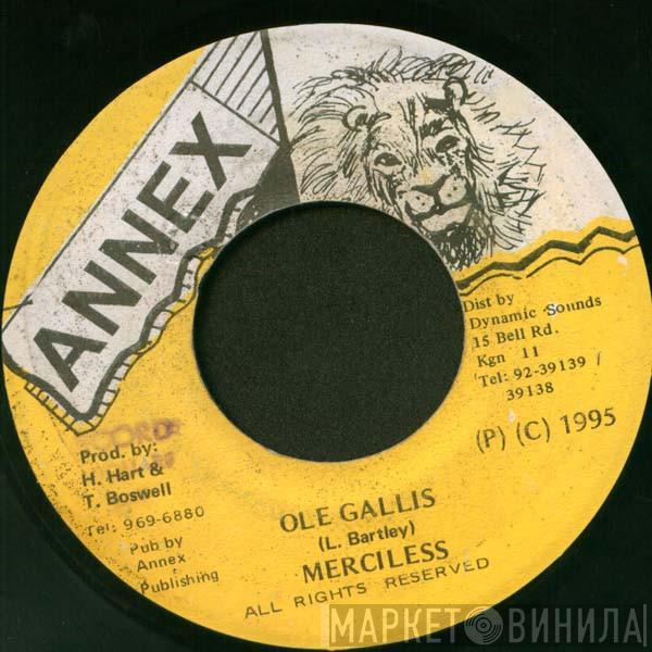 Merciless - Ole Gallis