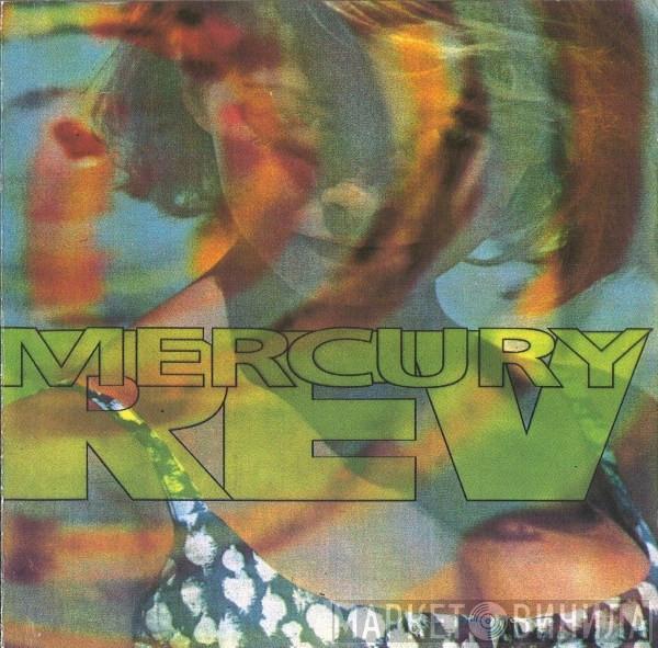  Mercury Rev  - Yerself Is Steam / Lego My Ego