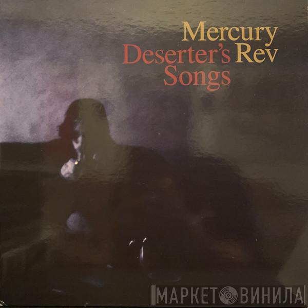  Mercury Rev  - Deserter's Songs