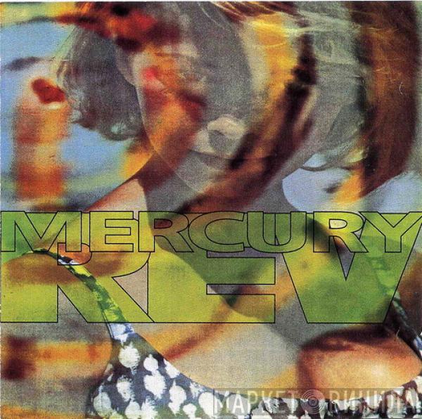  Mercury Rev  - Yerself Is Steam