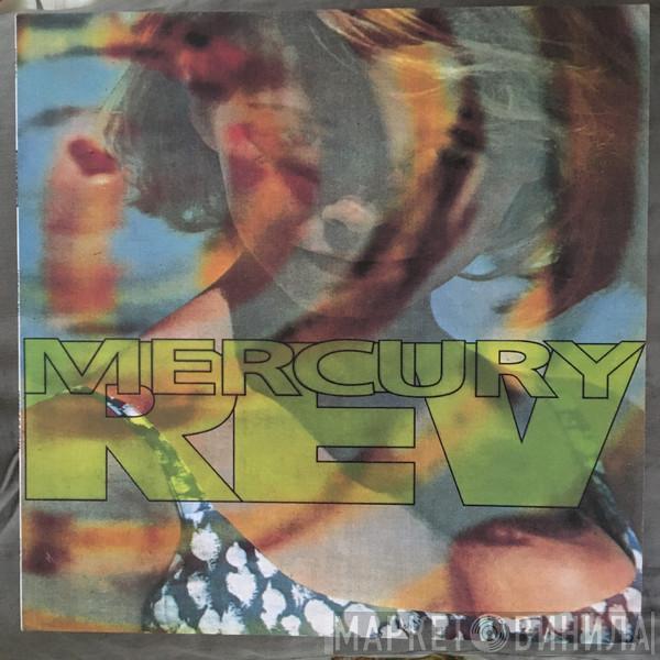 Mercury Rev  - Yerself Is Steam