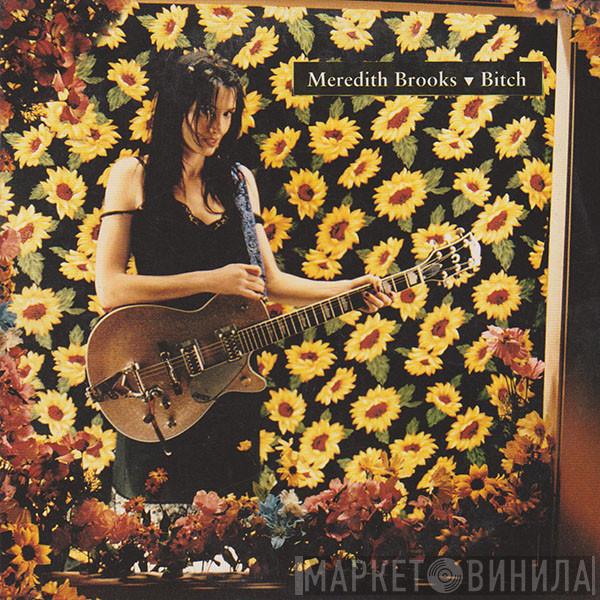 Meredith Brooks - Bitch