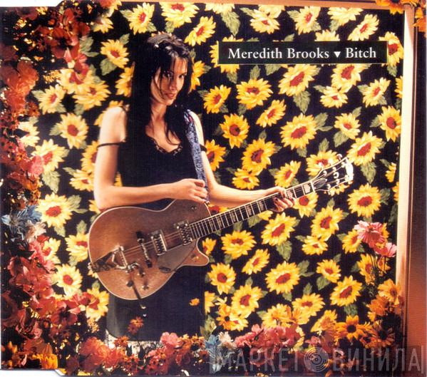  Meredith Brooks  - Bitch