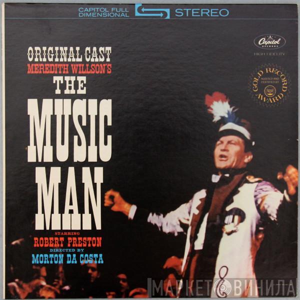  Meredith Willson  - The Music Man (Original Broadway Cast)