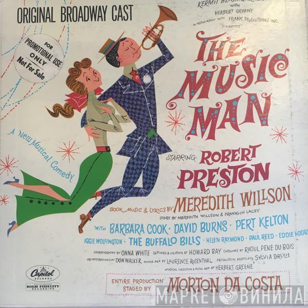  Meredith Willson  - The Music Man - Original Broadway Cast