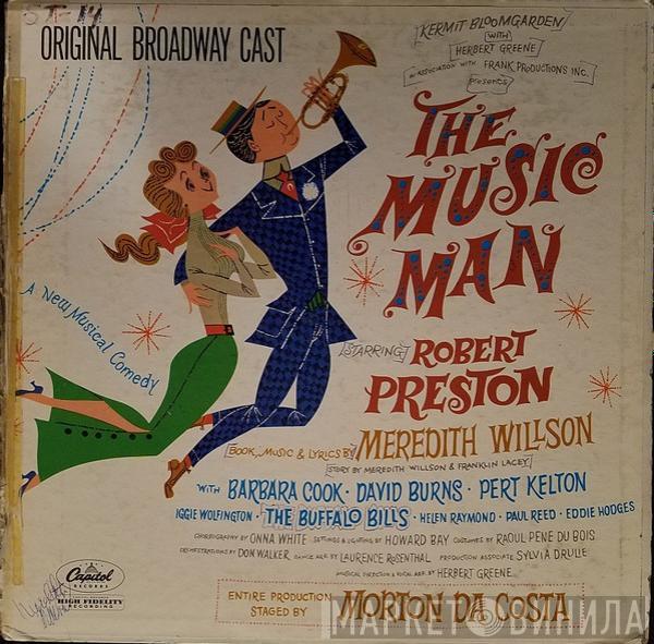  Meredith Willson  - The Music Man - Original Broadway Cast