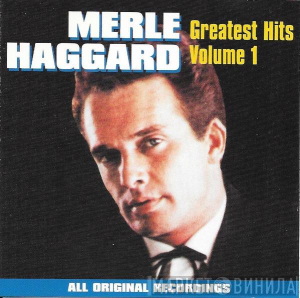Merle Haggard - Greatest Hits Volume 1
