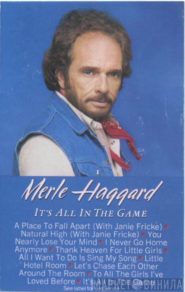  Merle Haggard  - It's All In The Game