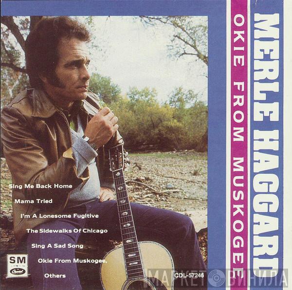 Merle Haggard - Okie From Muskogee
