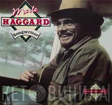 Merle Haggard - Songwriter
