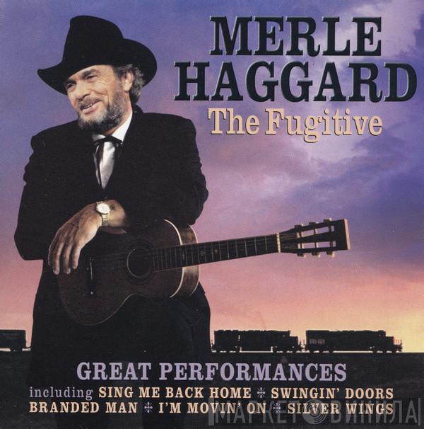 Merle Haggard - The Fugitive