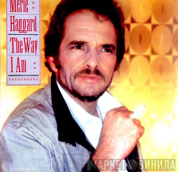 Merle Haggard - The Way I Am