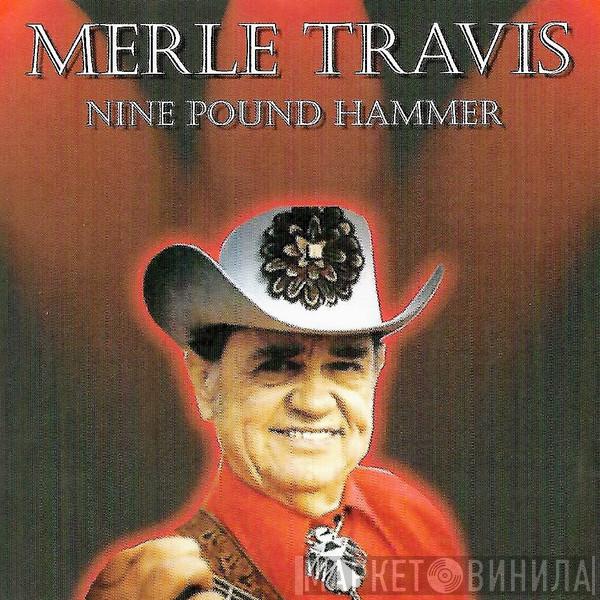 Merle Travis - NinePound Hammer