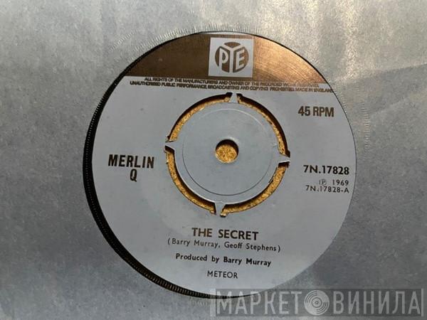 Merlin Q - The Secret / Love's Beautiful