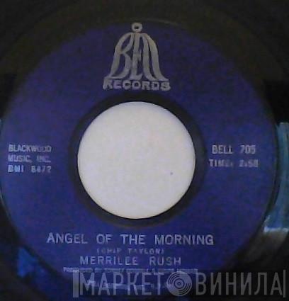  Merrilee Rush  - Angel Of The Morning / Reap What You Sow