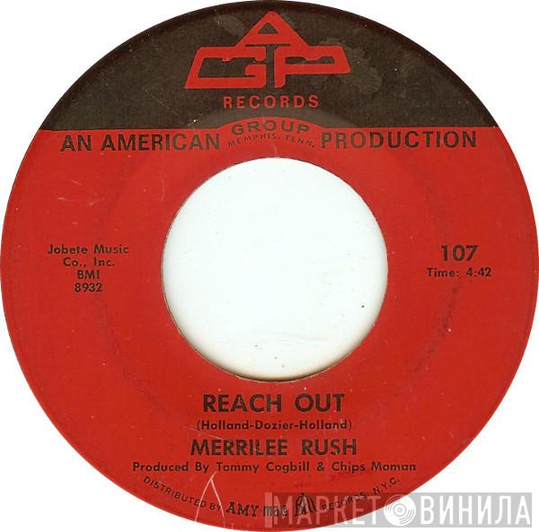  Merrilee Rush  - Reach Out / Love Street