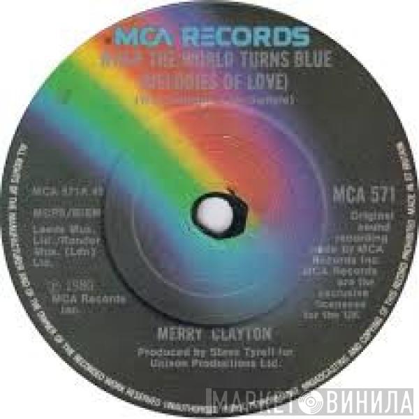 Merry Clayton - When The World Turns Blue (Melodies of Love)