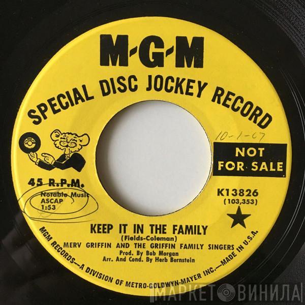 Merv Griffin And The Griffin Family Singers - Keep It In The Family