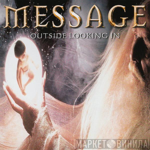 Message  - Outside Looking In