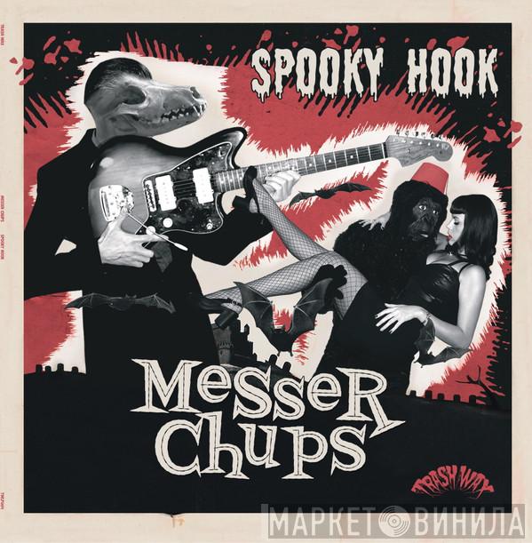 Messer Chups - Spooky Hook