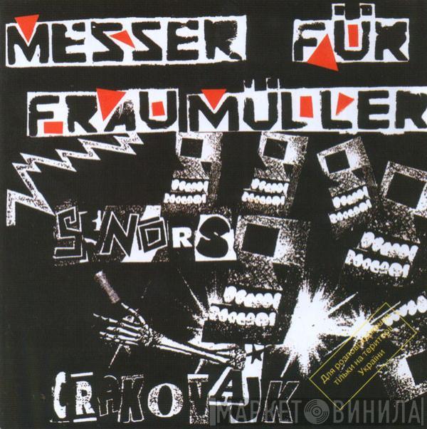  Messer Für Frau Müller  - Senors Crakovajk (Сеньоры Краковяки)