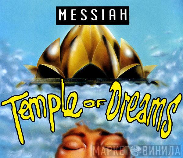 Messiah - Temple Of Dreams