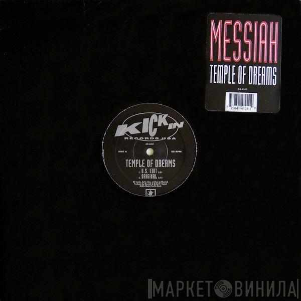  Messiah  - Temple Of Dreams