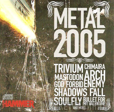  - Metal 2005