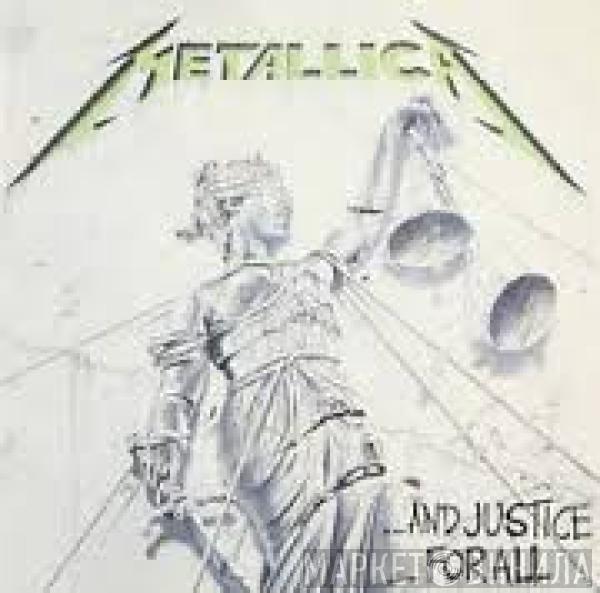  Metallica  - ...And Justice For All