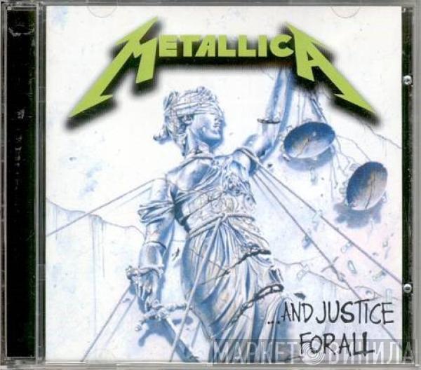  Metallica  - …And Justice For All